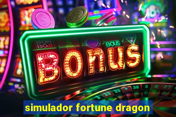 simulador fortune dragon